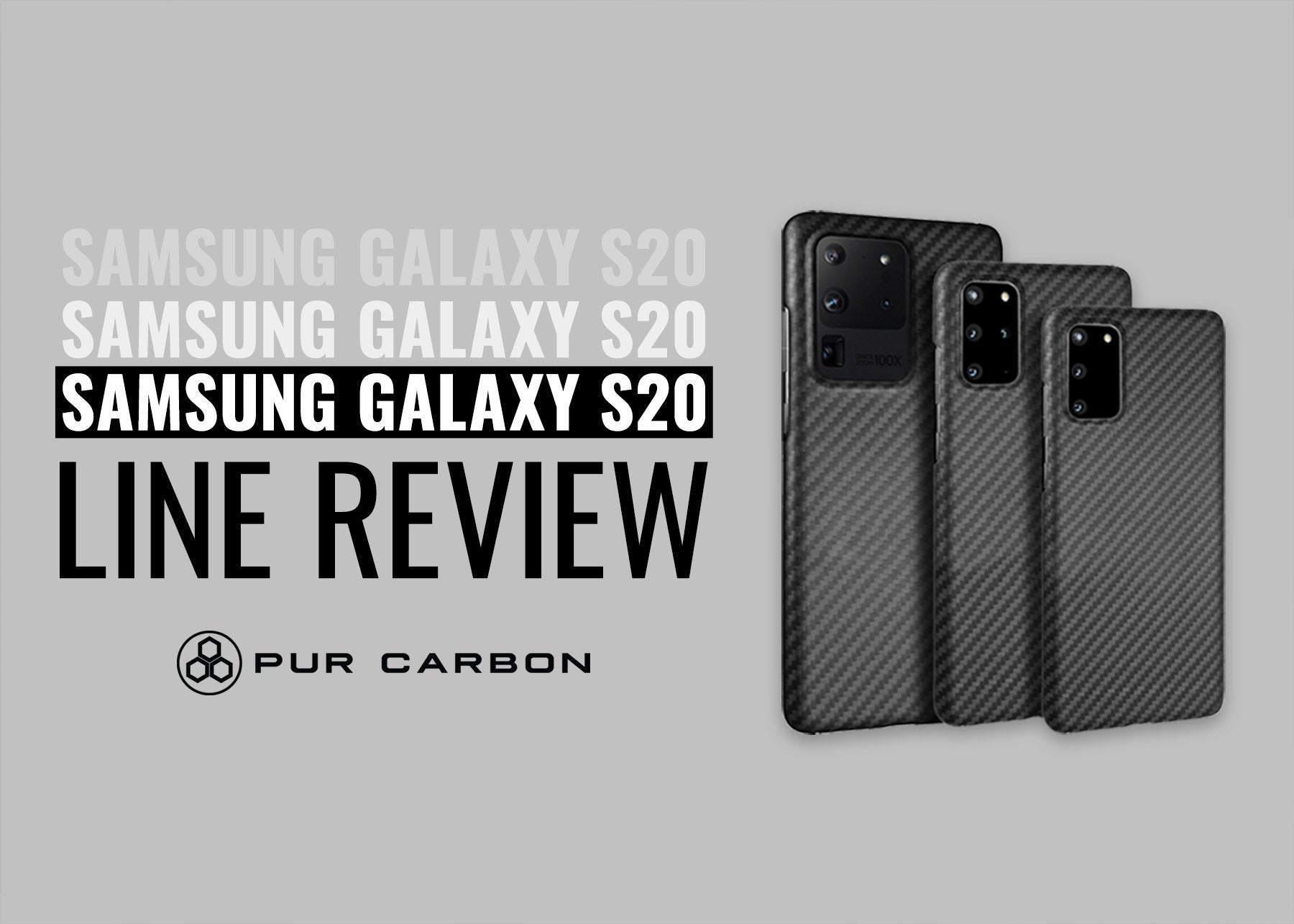 Samsung Galaxy S20 Line Review Pur Carbon FIber